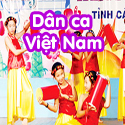 Dân ca Việt Nam- Bộ 1