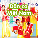 Dân ca Việt Nam- Bộ 3
