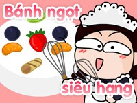 Bánh ngọt siêu hạng 